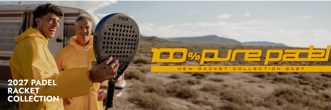 NOX 2027 Padel Rackets: Complete Collection Guide